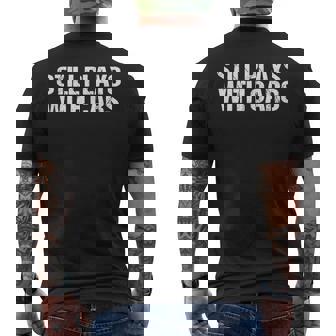 Still Plays With Cars Cars Funny Gifts Mens Back Print T-shirt | Mazezy