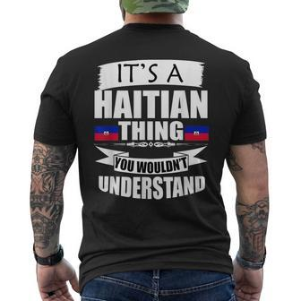 Storecastle Its A Haitian Thing Funny Gift Flag Mens Back Print T-shirt | Mazezy