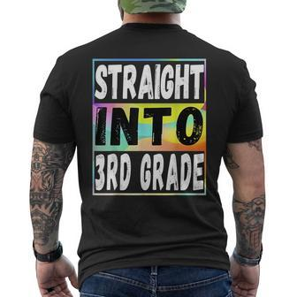 Straight Into 3Rd Grade Back To School Funny Gifts 3Rd Grade Funny Gifts Mens Back Print T-shirt | Mazezy