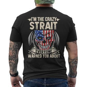 Strait Name Gift Im The Crazy Strait Mens Back Print T-shirt - Seseable