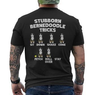 Stubborn Bernedoodle Tricks Bernedoodle Dog Men's T-shirt Back Print - Seseable