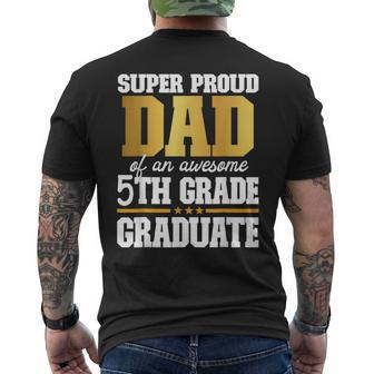 Super Proud Dad Of An Awesome 5Th Grade Graduate 2023 Mens Back Print T-shirt - Seseable