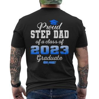 Super Proud Step Dad Of 2023 Graduate Awesome Family College Men's Crewneck Short Sleeve Back Print T-shirt