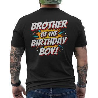 Superhero Party Comics Birthday Brother Of Birthday Boy Funny Gifts For Brothers Mens Back Print T-shirt | Mazezy