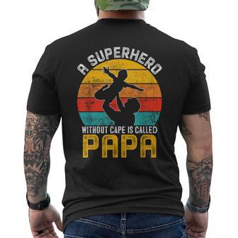 Superhero Without Cape Called Papa Gifts Fathers Day Grandpa  Mens Back Print T-shirt