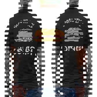 Support Your Local Sub Shop Foodie Takeout Sandwich Shop Mens Back Print T-shirt | Mazezy