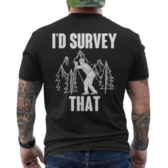 Surveyor Land Surveying Id Survey That Camera Theodoloite Men's T-shirt Back Print | Mazezy