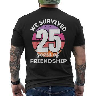 We Survived 25 Years Of Friendship Group Matching Men's T-shirt Back Print | Mazezy
