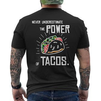 Taco Never Underestimate Power Of Tacos Belly Men's T-shirt Back Print - Monsterry