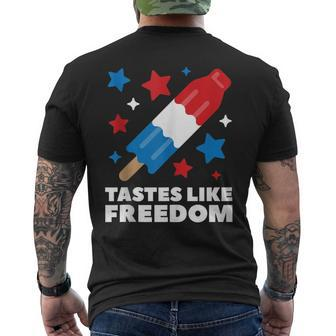 Tastes Like Freedom Icecream Ice Pop 4Th Of July Men's T-shirt Back Print | Mazezy