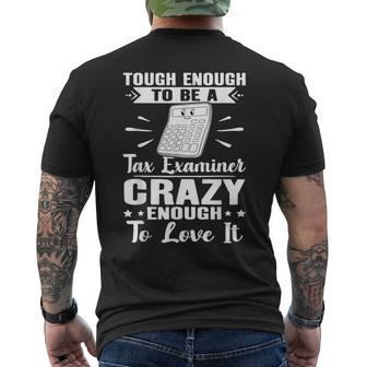 Tax Examiner Tough Enough Men's T-shirt Back Print | Mazezy