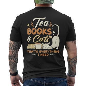Tea Books And Cats Cat Book Lovers Reading Book Reading Funny Designs Funny Gifts Mens Back Print T-shirt