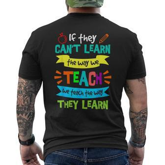 We Teach The Way They Learn Special Education Sped Men's T-shirt Back Print - Monsterry DE