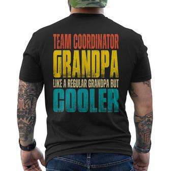 Team Coordinator Grandpa - Like A Regular Grandpa But Cooler Mens Back Print T-shirt | Mazezy
