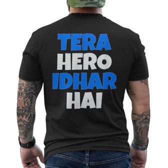 Tera Hero Idhar Hai Bollywood Desi Hindi Quote Men's T-shirt Back Print | Mazezy