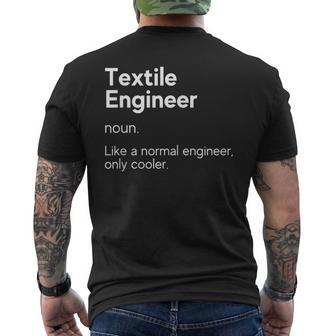 Textile Engineer Definition Engineer Definition Men's T-shirt Back Print | Mazezy