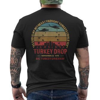 Thanksgiving Turkey Drop As God Is My Witness Turkeys Fly Men's T-shirt Back Print - Monsterry UK