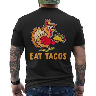 Thanksgiving Turkey Eat Tacos Mexican Thanksgiving Men's T-shirt Back Print - Thegiftio UK