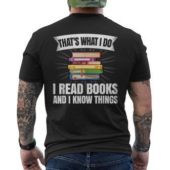 Thats What I Do I Read Books And I Know Things Reading Reading Funny Designs Funny Gifts Mens Back Print T-shirt | Mazezy