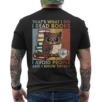 Thats What I Do Read Books I Avoid People And I Know Things Mens Back Print T-shirt - Seseable