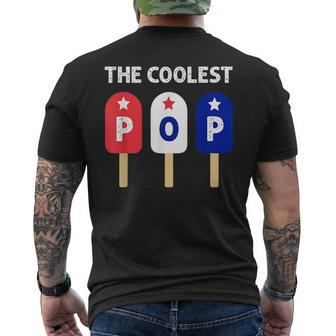 The Coolest Pop Red White Blue Popsicle Dad Fathers Day Gift Mens Back Print T-shirt | Mazezy