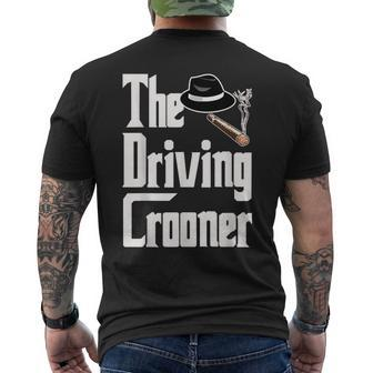 The Driving Crooner I Think You Should Leave Mens Back Print T-shirt - Monsterry DE
