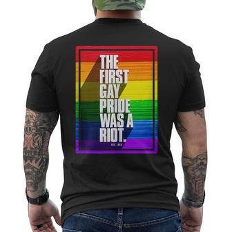The First Gay Pride Was A Riot Mens Back Print T-shirt | Mazezy