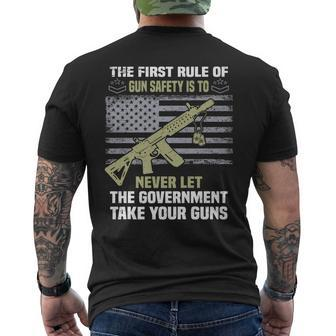 The First Rule Of Gun Safety Is To Never Let The Government Mens Back Print T-shirt | Mazezy