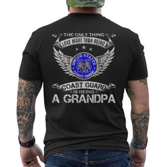 The Only Thing I Love More Than Being A Coast Guard Grandpa Grandpa Funny Gifts Mens Back Print T-shirt | Mazezy