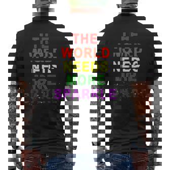 The World Needs More Sparkle Mens Back Print T-shirt - Thegiftio