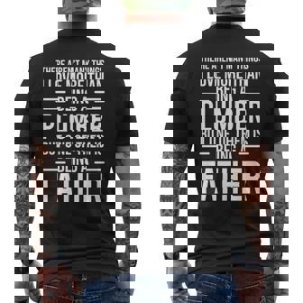 There Arent Many Things I Love More Than Plumber Father Dad Mens Back Print T-shirt - Thegiftio UK