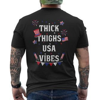 Thick Thighs Usa Vibes Funny July 4Th Merica Patriotic Pride Mens Back Print T-shirt | Mazezy