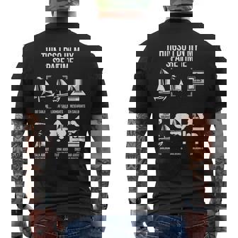 Things I Do In My Spare Time Sail Boat Sailing Mens Back Print T-shirt | Mazezy