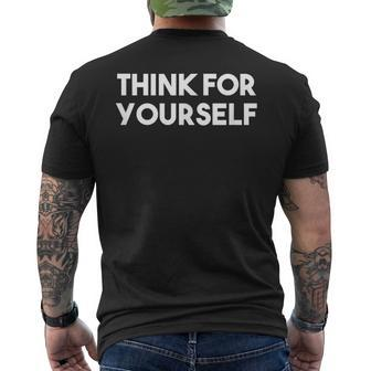 Think For Yourself - Libertarian Free Speech Mens Back Print T-shirt | Mazezy UK