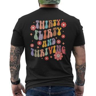 Thirty Flirty & Thriving Groovy 30Th Birthday Retro 30 Years Mens Back Print T-shirt - Seseable