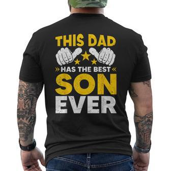 This Dad Has The Best Son Ever Fathers Day From Son Daughter Mens Back Print T-shirt - Seseable