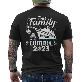 This Family Cruise Has No Control 2023 Mens Back Print T-shirt | Mazezy