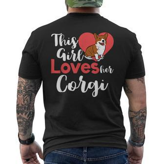 This Girl Loves Her Corgi T Pembroke Welsh Corgi Mens Back Print T-shirt | Mazezy