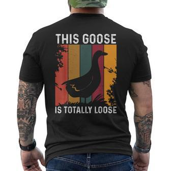 This Goose Is Totally Loose Mens Back Print T-shirt | Mazezy