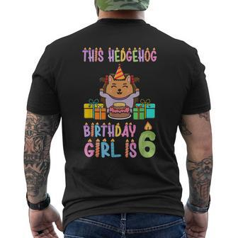 This Hedgehog Birthday Girl Is 6 Birthday Mens Back Print T-shirt | Mazezy