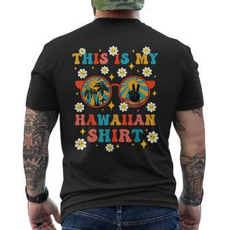 This Is My Hawaiian Groovy Tropical Party Hawaii Funny Mens Back Print T-shirt | Mazezy CA