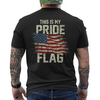 This Is My Pride Flag 4Th Of July Usa Flag Patriotic America   Mens Back Print T-shirt