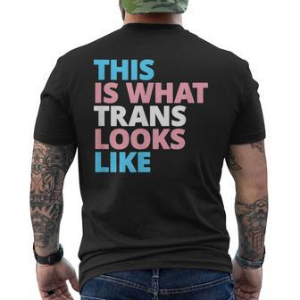 This Is What Trans Looks Like Lgbt Transgender Pride Mens Back Print T-shirt | Mazezy