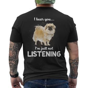 Tibetan Spaniel I Hear You Not Listening Men's T-shirt Back Print | Mazezy