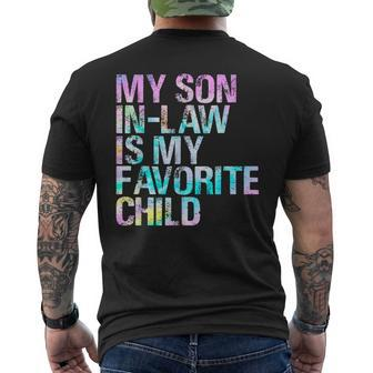 Tie Dye For Son In Low My Son In Law Is My Favorite Child Mens Back Print T-shirt - Seseable