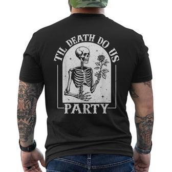 Til Death Do Us Party Bride Or Die Bachelorette Halloween Men's T-shirt Back Print | Mazezy