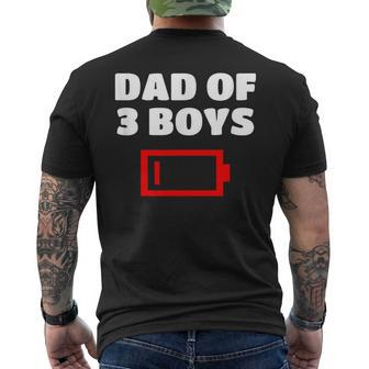 Tired Dad Of 3 Boys Father Of Three Sons Low Battery Men's T-shirt Back Print | Mazezy