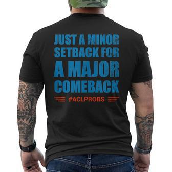 Torn Acl Comeback Motivational Quote - Aclprobs Edition Mens Back Print T-shirt | Mazezy
