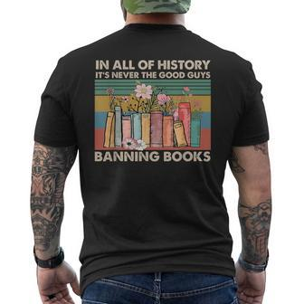In All Of History It's Never The Good Guys Banning Books Men's T-shirt Back Print - Monsterry