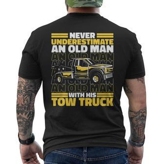 Tow Truck Never Underestimate An Old Man With His Tow Truck Mens Back Print T-shirt - Seseable